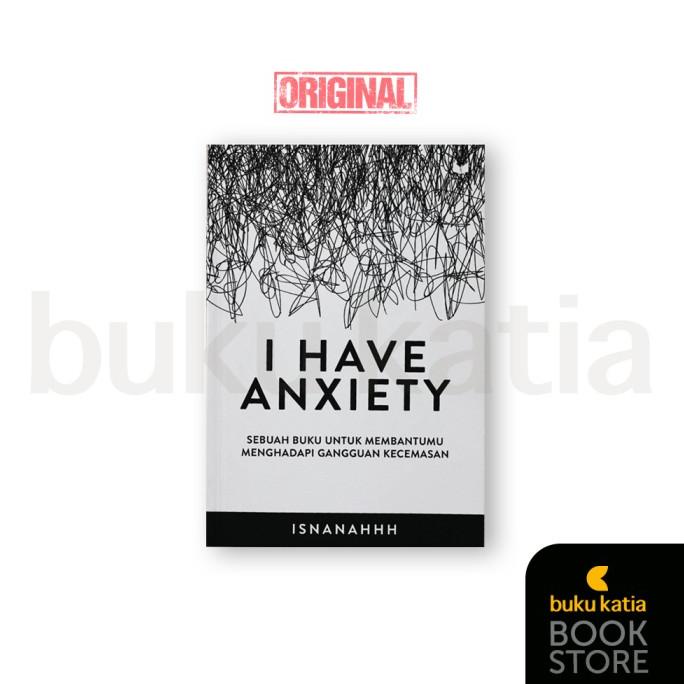 

ANDIENMALL.ID I HAVE ANXIETY