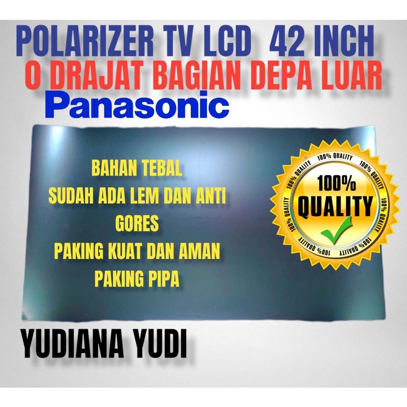 POLARIS POLARIZER TV LCD PANASONIC 42 INCH 0 DERAJAT BAGIAN LUAR (DEPAN)