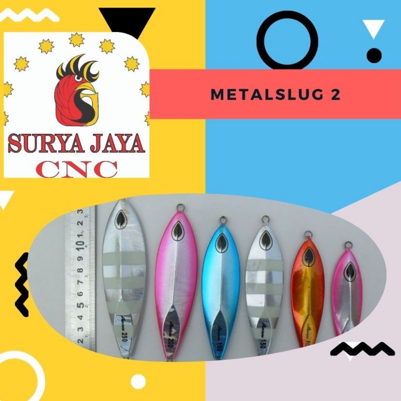 cetakan metaljig METAL SLUG 2 10,15,20,30gram