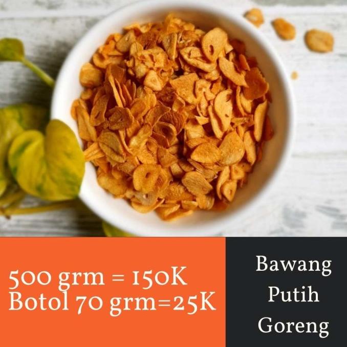 

---Terbaru--- Bawang Putih Goreng KEMASAN 500 grm