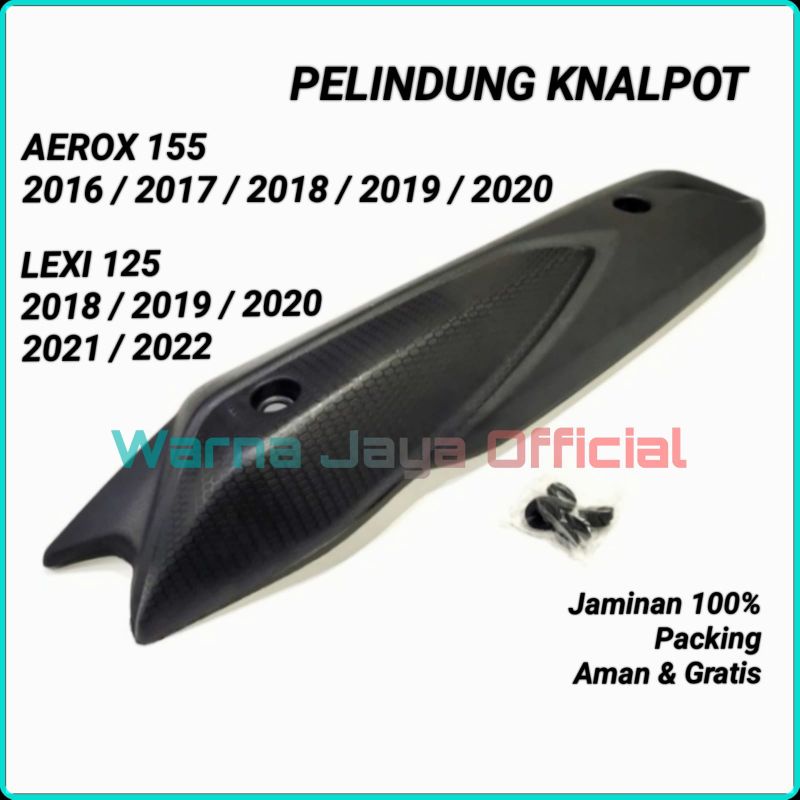 Cover Tutup Tameng Pelindung Bingkai Knalpot Motor Aerox & Lexi 125 155 Aksesoris Accesories Variasi