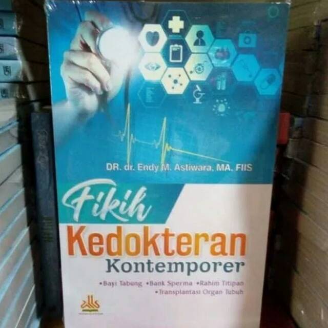 Fikih Kedokteran kontemporer - Pustaka Al-Kautsar