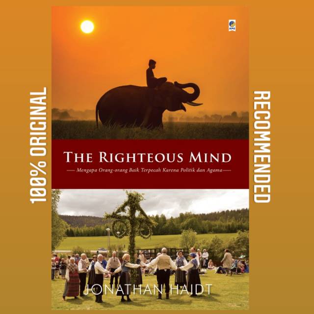 THE RIGHTEOUS MIND ~ JONATHAN HAIDT