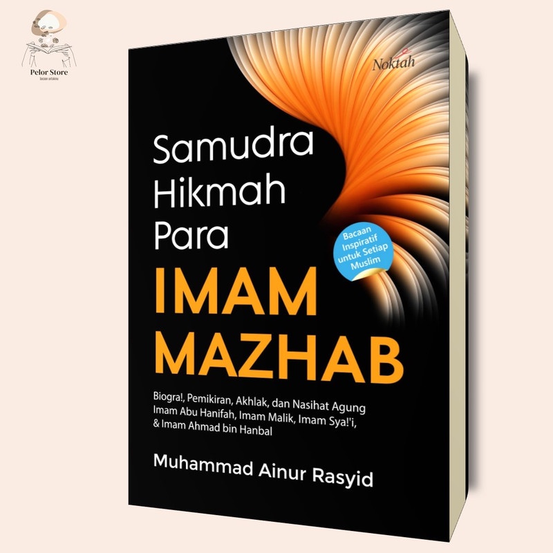 Samudra Hikmah Para Imam Mazhab