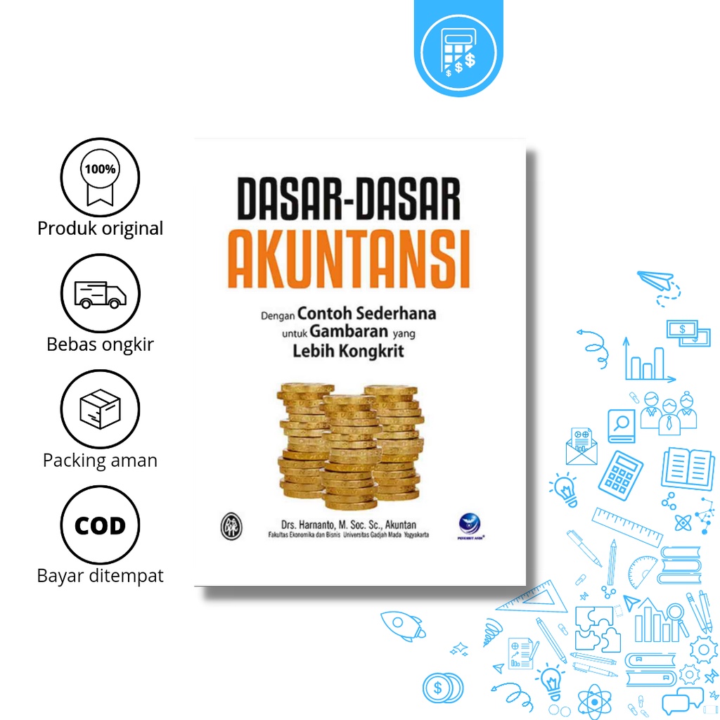 Jual Buku Dasar - Dasar Akuntansi, Dengan Contoh Sederhana Untuk ...