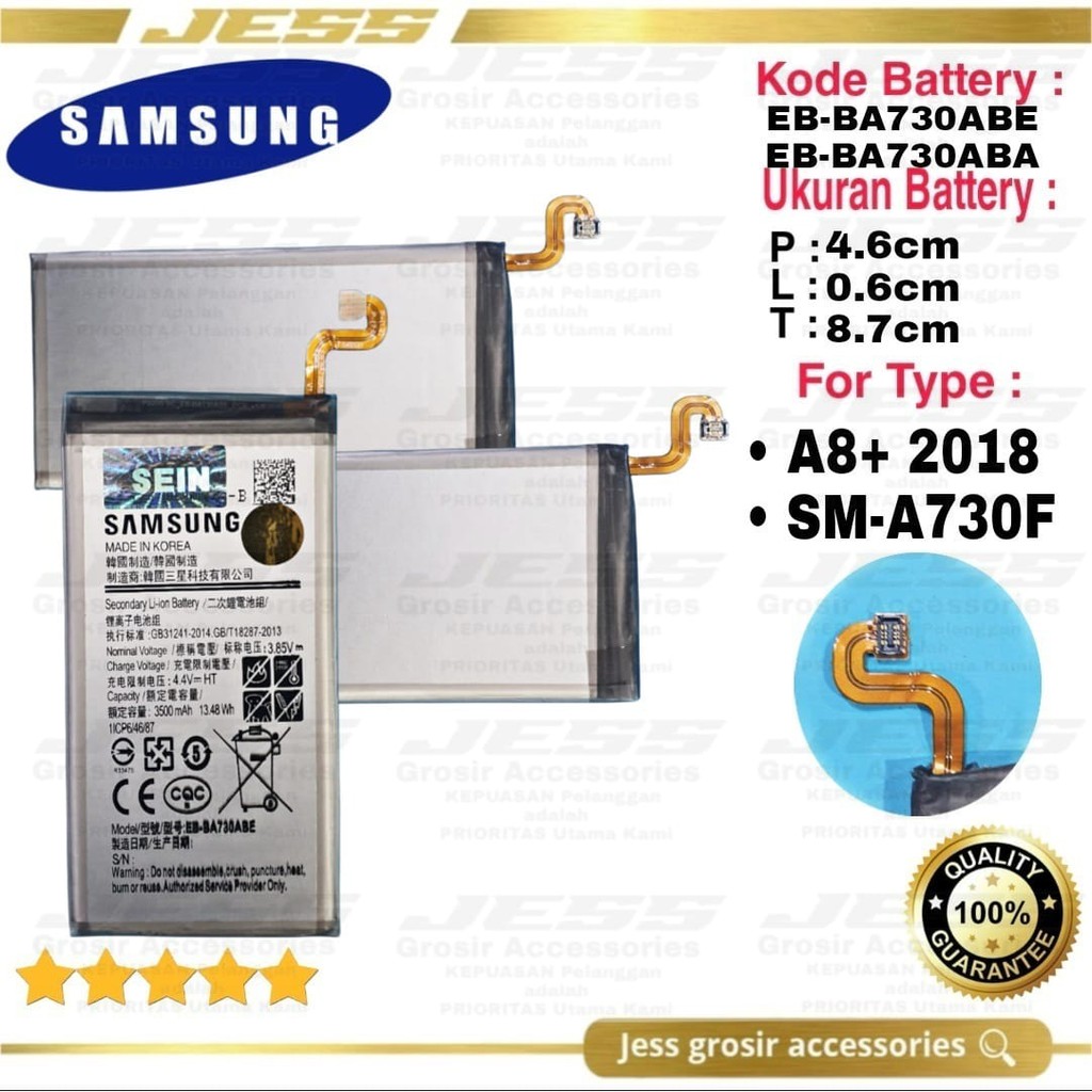 Baterai Battery Samsung Original Galaxy A8+ 2018 &amp; A8 Plus &amp; A730 &amp; A730F &amp; SM-A730F Kode Batre EB-BA730ABA &amp; EB-BA730ABE