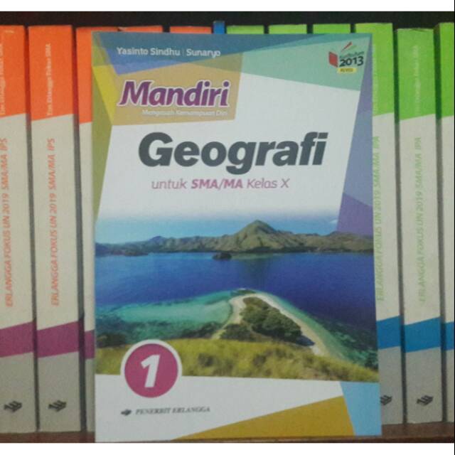 Buku mandiri mengasah kemampuan diri geografi untuk sma/ma kelas 1 kurikulum 2013 revisi buku soal