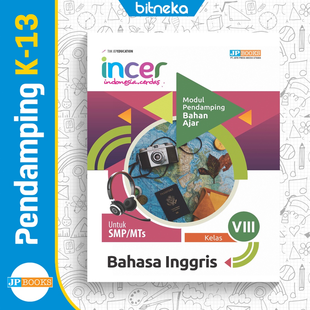 Buku Modul Pendamping Bahasa Inggris SMP Kelas 7 Kurikulum 2013 LKS Incer