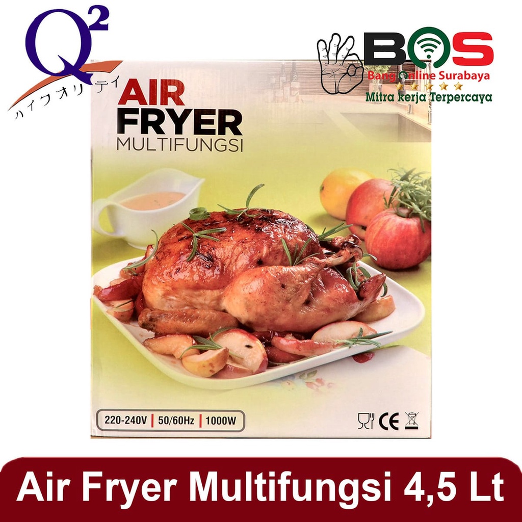 Air Fryer Q2-1145 Air Fryer 4,5 L Mesin Penggorengan Tanpa Minyak Air Fryer