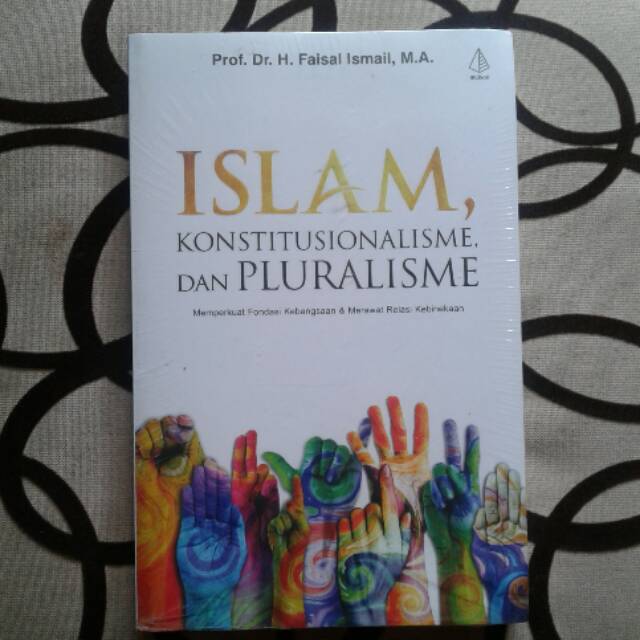 Islam Konstitusionalisme dan Pluralisme