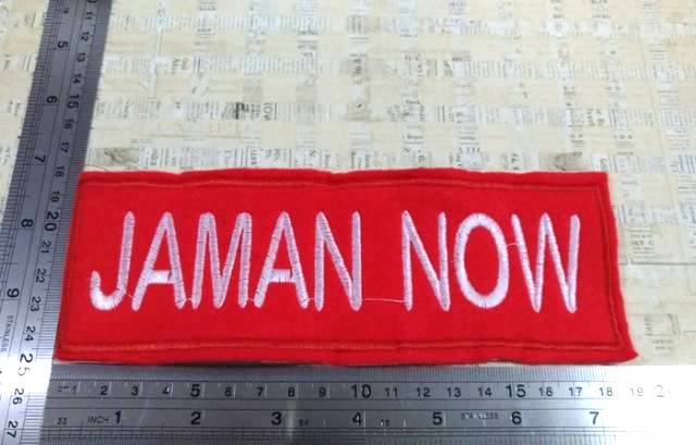 Patch Bordir Jaman Now / Aplikasi Jahit Jaman Now / Emblem Jaman Now