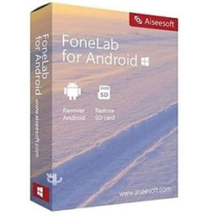 Aiseesoft FoneLab for Android Full Version