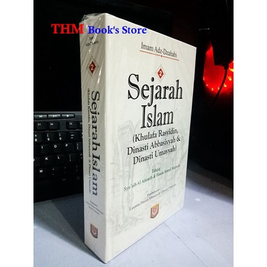 Sejarah Islam Jilid 2 Khulafa Rasyidin Dinasti Abbasiyyah dan Dinasti Umaiyyah