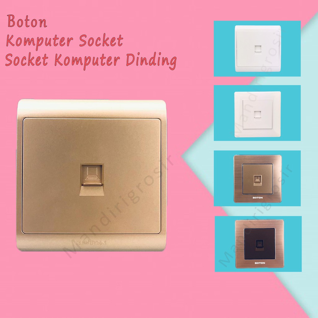 Komputer Socket *  Soket Dinding Komputer * Boton