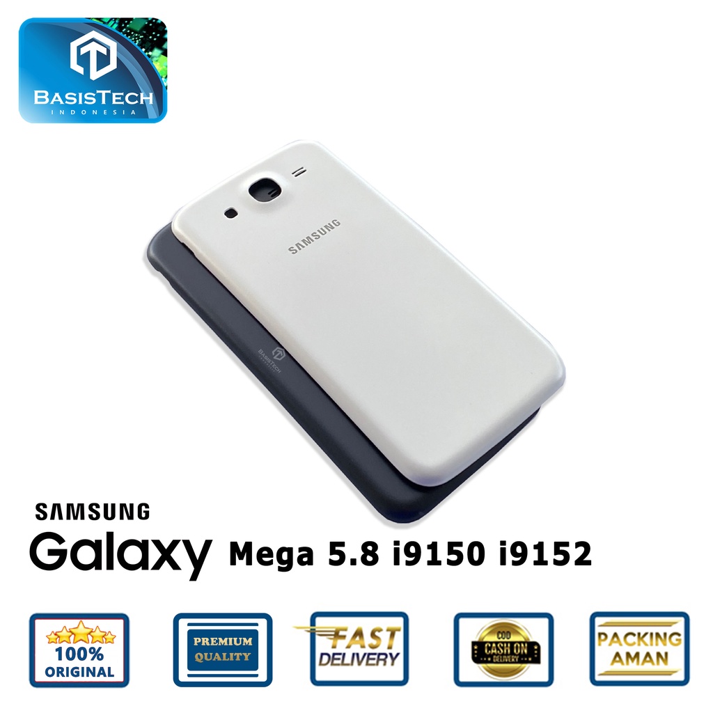 BACK COVER BACKDOOR CASING SAMSUNG MEGA 5.8 i9152 i9150