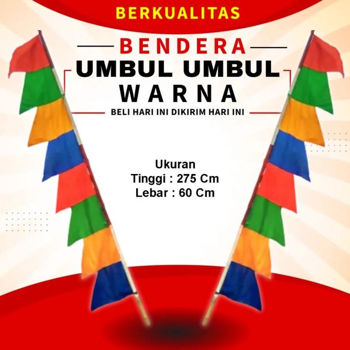 Bendera Umbul Umbul Warna Warni Bendera 17 Agustus Agustusan