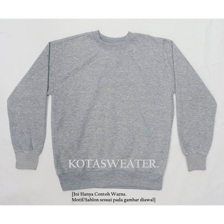 KotaSweater Sweaterpolos Basic Keep Searching Size M-XXL ( Pria & Wanita )-ABU MUDA