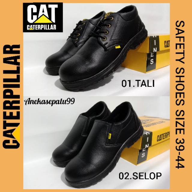 SEPATU SAFETY PRIA DAN WANITA CATERPILLAR UJUNG BESI / SEPATU KERJA PABRIK PROYEK KITCHEN SPBU PROMO