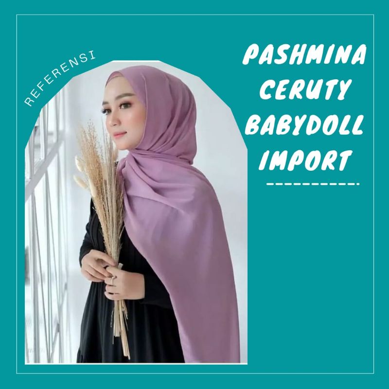 jilbab pashmina Ceruti baby doll