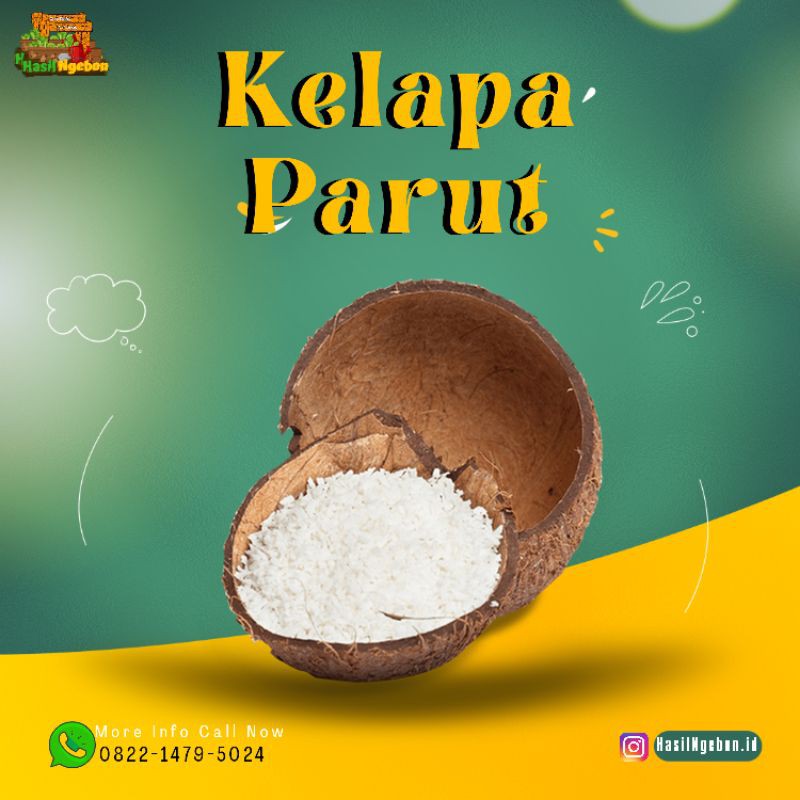 

KELAPA PARUT 1Kg