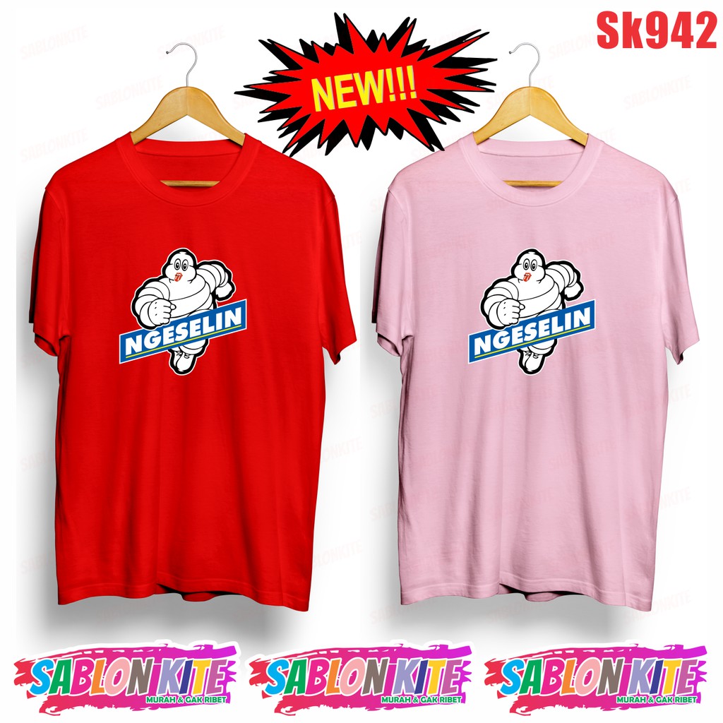 MURAH!!! KAOS PLESETAN LUCU NGESELIN SK942 UNISEX COMBED 30S