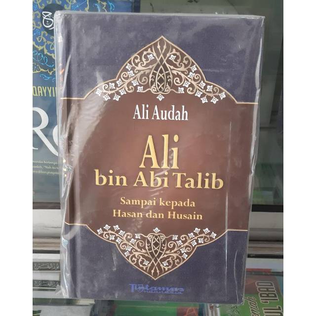 Biografi Sayyidina Ali Bin Abi Thalib Muhammad Haekal Shopee Indonesia