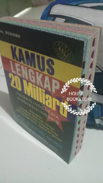 KAMUS LENGKAP 20 MILLIARD INDEX INGGRIS - INDONESIA IND-ING FULL COLOURPENULIS : DRS.BUDIONO-2