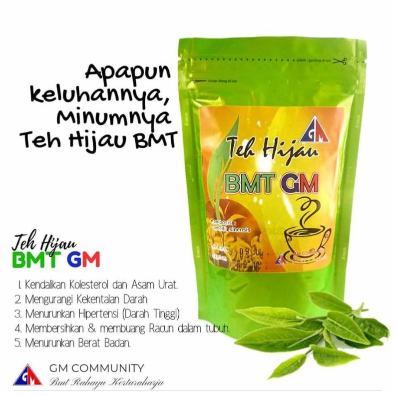 

TEH HIJAU/MELANGSINGKAN/BMT GM