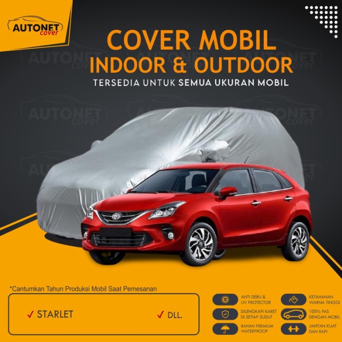 Sarung Mobil Outdoor Starlet Autonet Cover Mobil Starlet Termurah