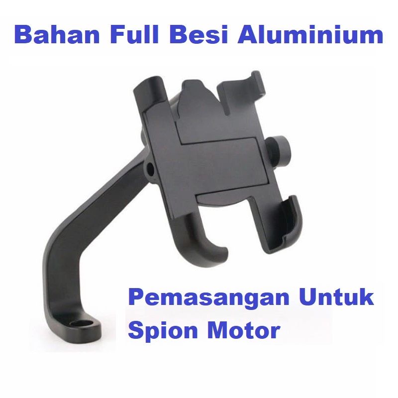 Holder HP Handphone Sepeda Motor Stand Hand Phone Senderan Dudukan Hape Alat Penyangga Spion Stang Besi Aluminium
