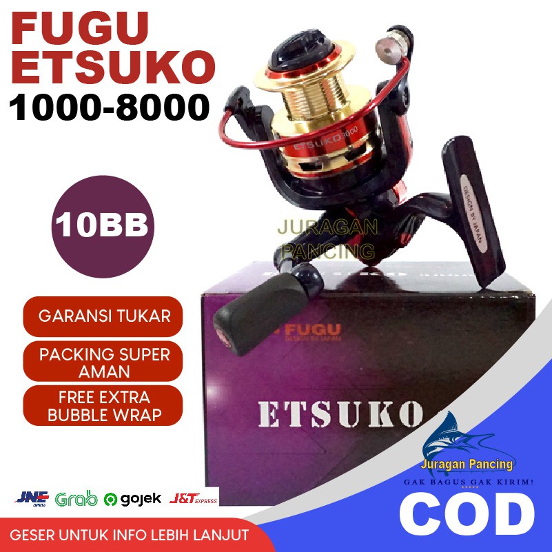 FISHING REEL FUGU ETSUKO 1000 - 2000 - 3000 - 4000 - 6000 - 8000 SPOOL ALUMUNIUM ORIGINAL MURAH