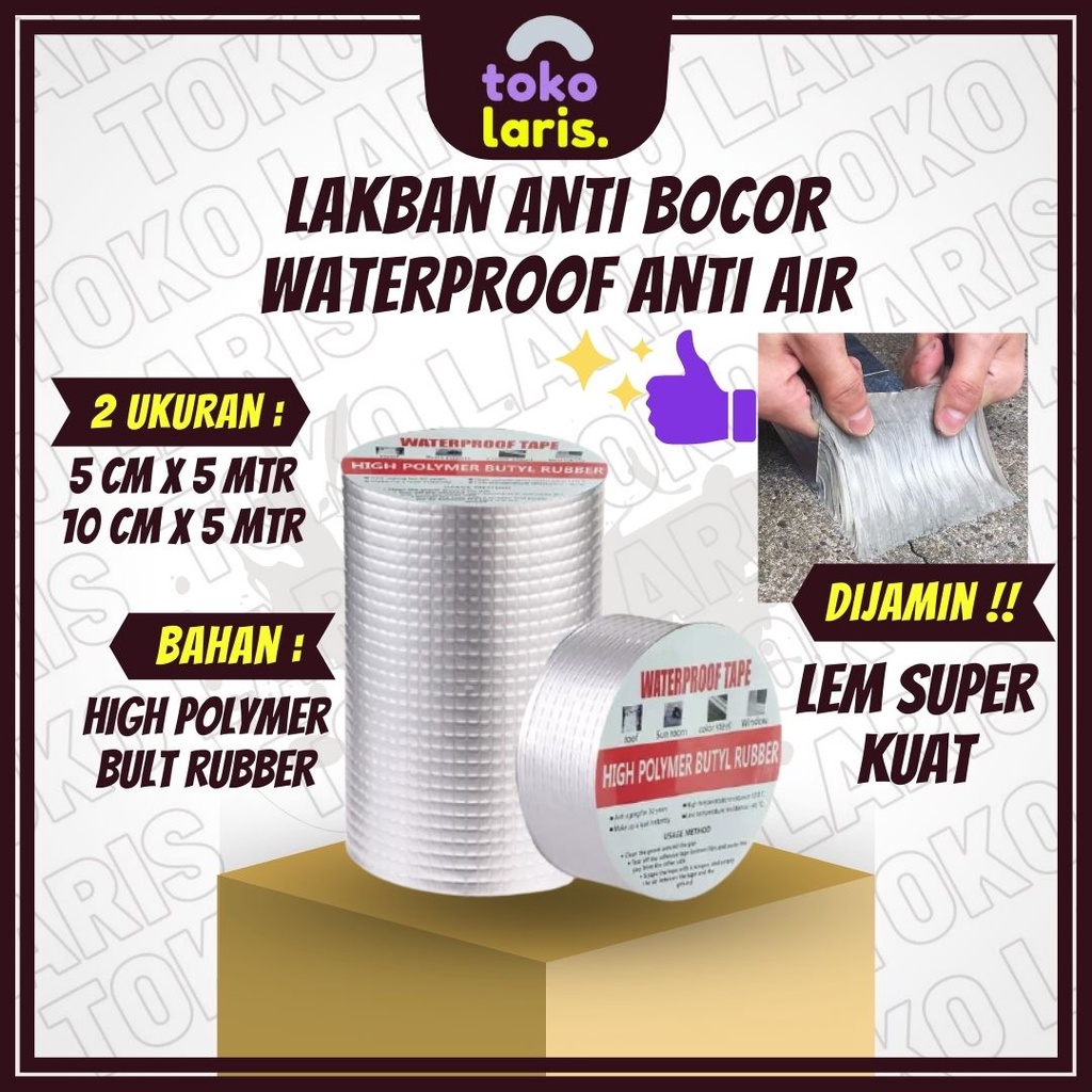 Lem Lakban Tape Perekat Anti Bocor Anti Air Waterproof Water Proof Tahan Panas Untuk Tambal Seng Ata