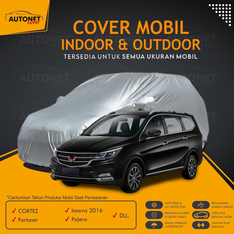 Body Cover Mobil Wuling Cortez Autonet Cover Sarung Penutup Mobil Anti Air Fortuner Innova Pajero