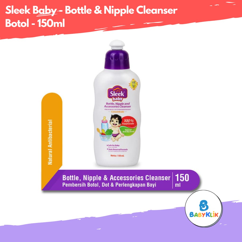 Sleek Baby Bottle &amp; Nipple Cleanser Botol 150ML Sabun Cuci Botol Bayi