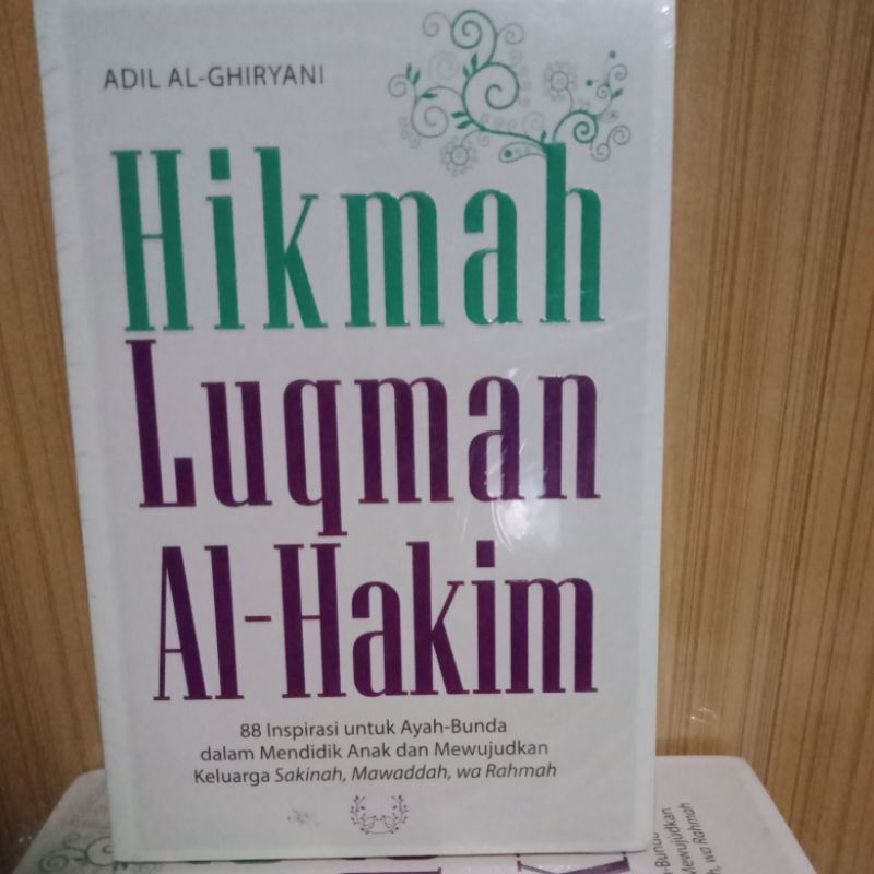 HIKMAH LUQMAN AL-HAKIM