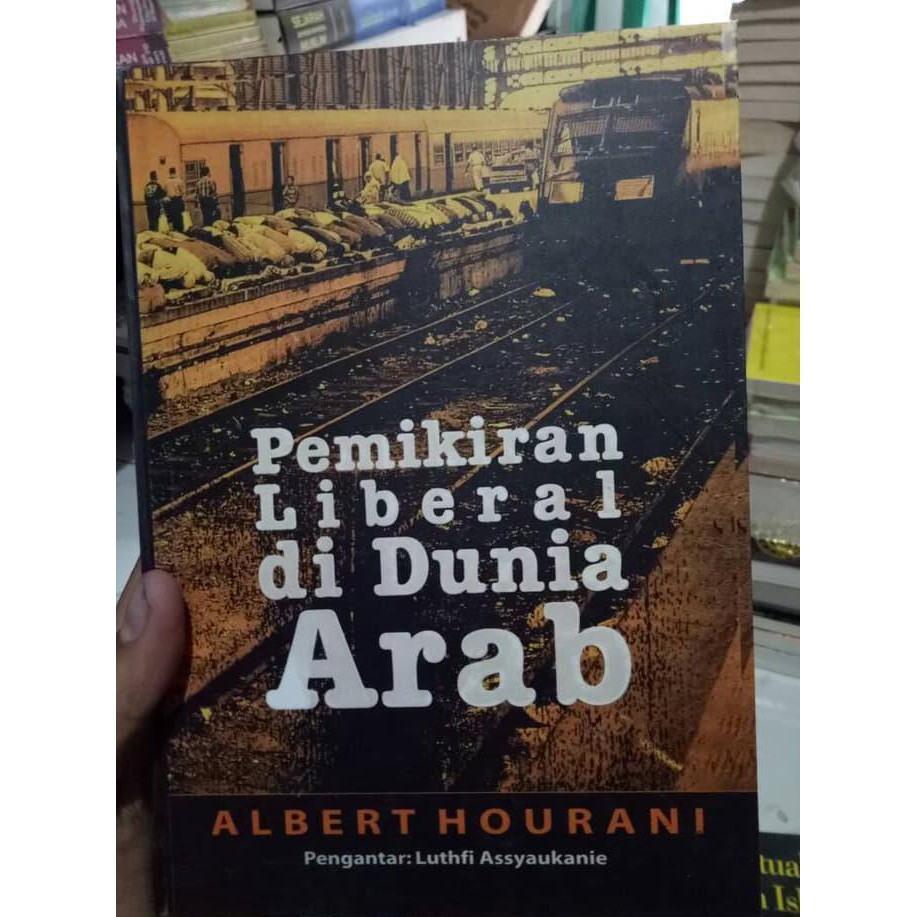 Baru Pemikiran Liberal Di Dunia Arab-Albert Hourani Original
