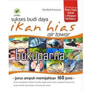 Basar Murah Buku Sukses Budi Daya Ikan Hias Air Tawar Shopee