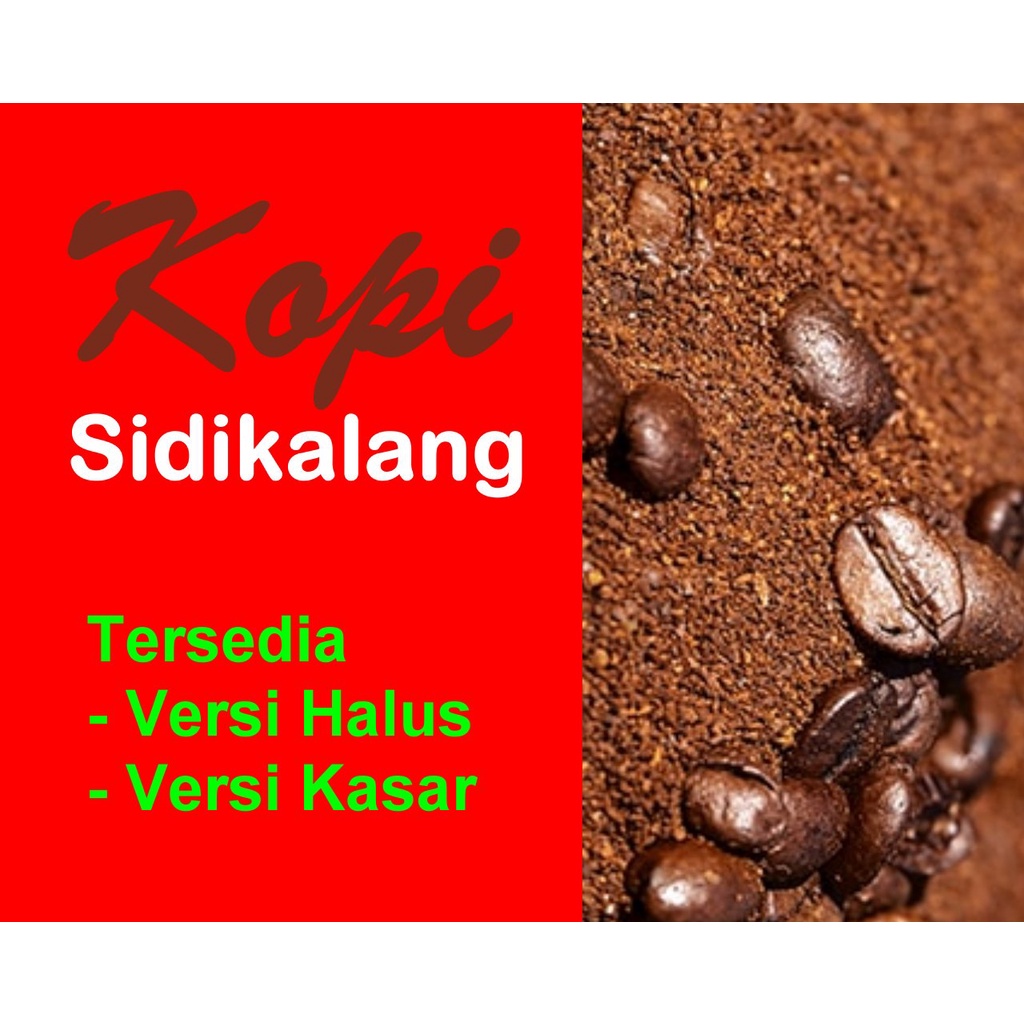 

Kopi Sidikalang Bubuk Halus Original 1 Kg - White Label Kopi Robusta - Medan Sumatera Utara - 100% Kopi Murni