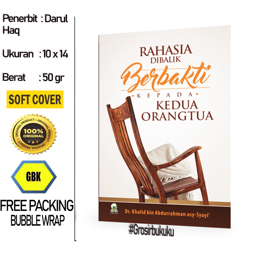 Buku Saku Rahasia Dibalik Berbakti Kepada Kedua Orangtua - Darul Haq