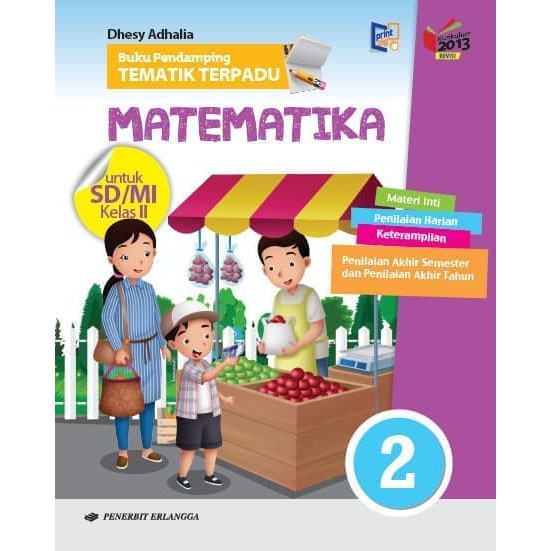 Buku Erlangga Original Pendamping Tematik Terpadu Matematika Sd Kelas 2 K13n Shopee Indonesia