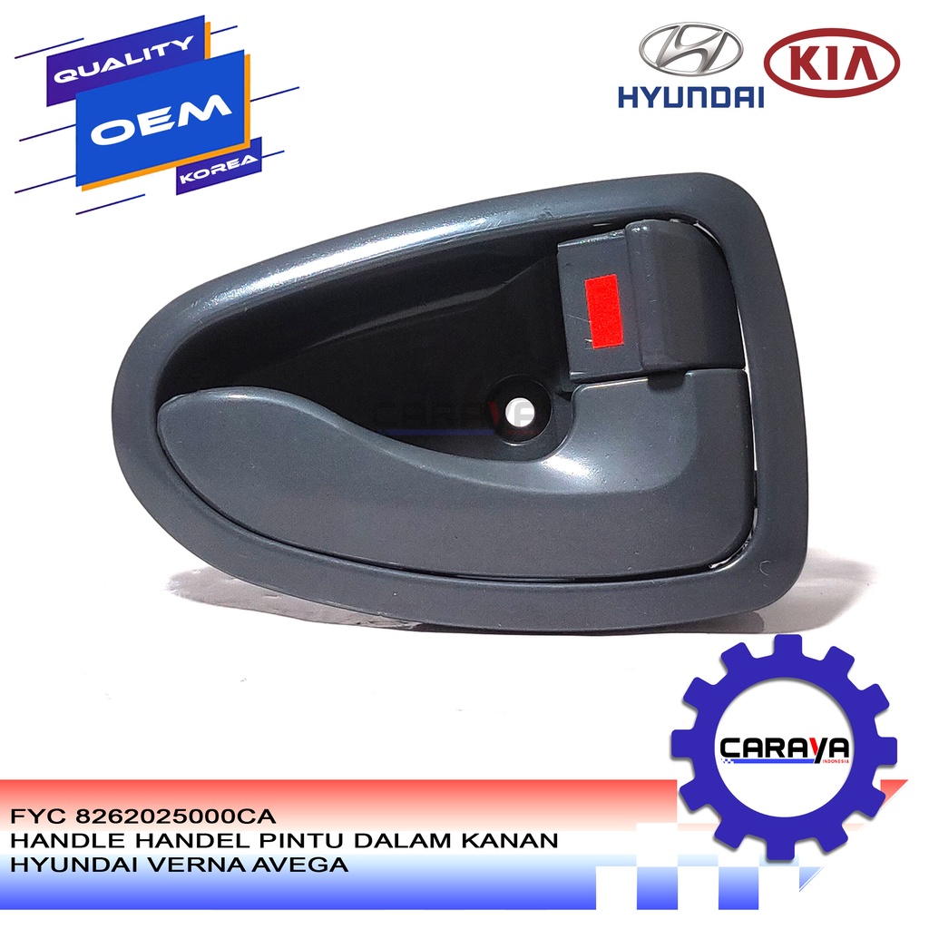 HANDLE HANDEL PINTU DALAM KANAN HYUNDAI VERNA AVEGA 82620-25000