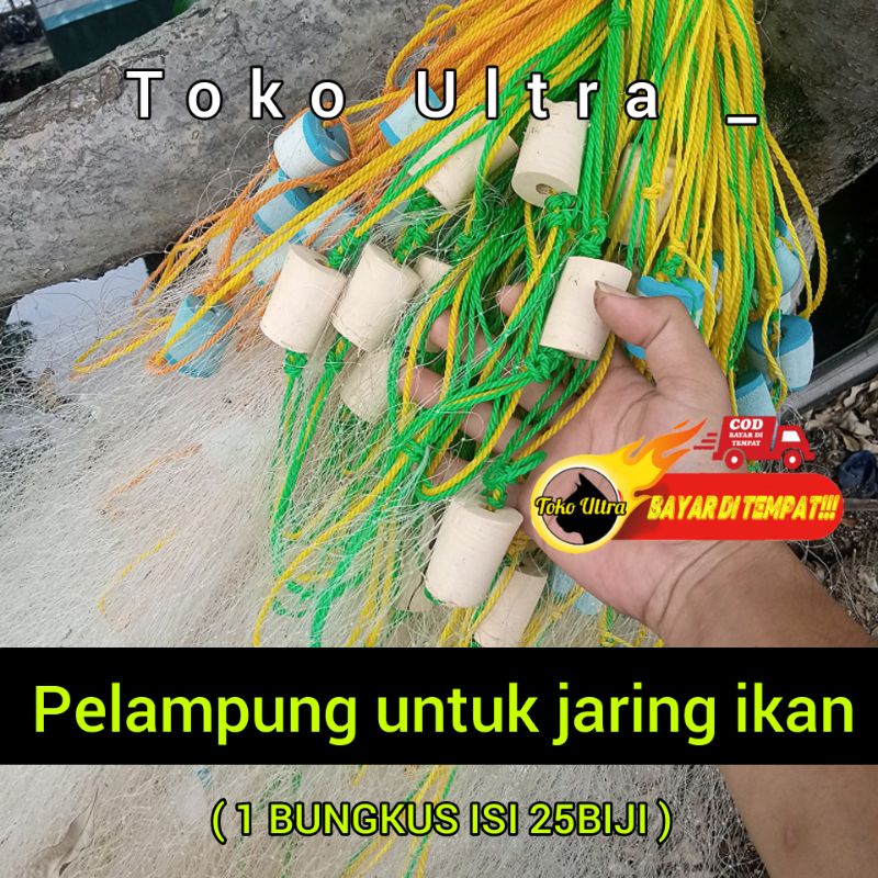 PELAMPUNG JARING (ISI 25 BIJI) PELAMPUNG KARET / PELAMPUNG PUKAT / PELAMPUNG SENDAL / PELAMPUNG SPON / PELAMPUNG BUSA