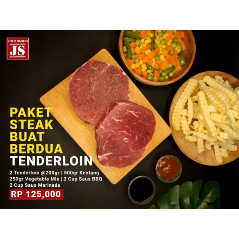 

PAKET STEAK BUAT BERDUA TANDERLOIN