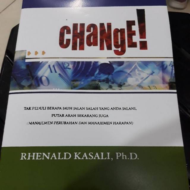 Jual Buku Change Manajemen Perubahan Dan Manajemen Harapan Rhenald Kasali Shopee Indonesia