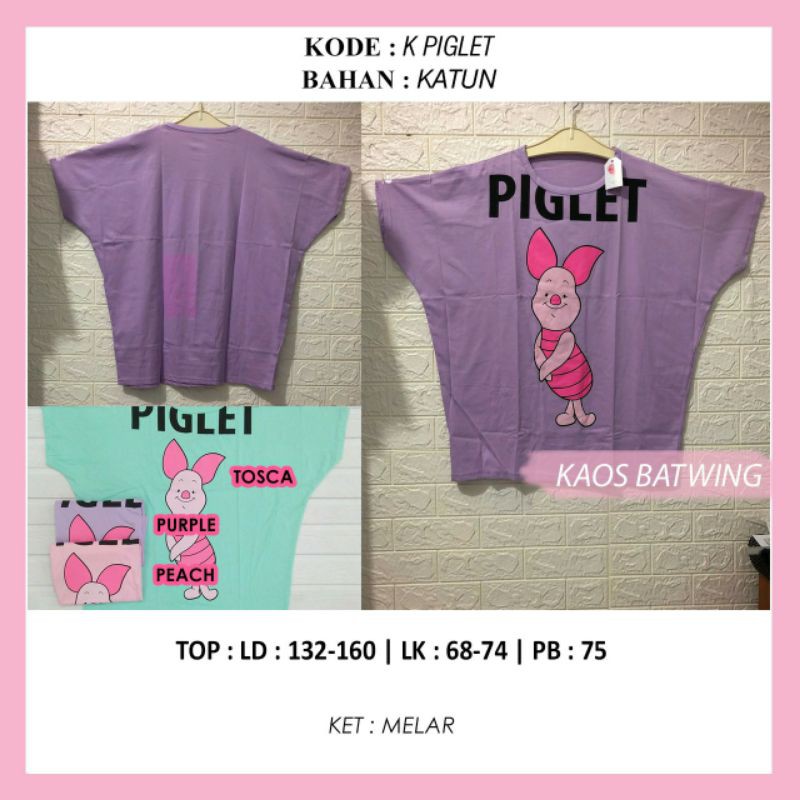 KAOS KATUN BATWING JUMBO BIG SIZE K PIGLET