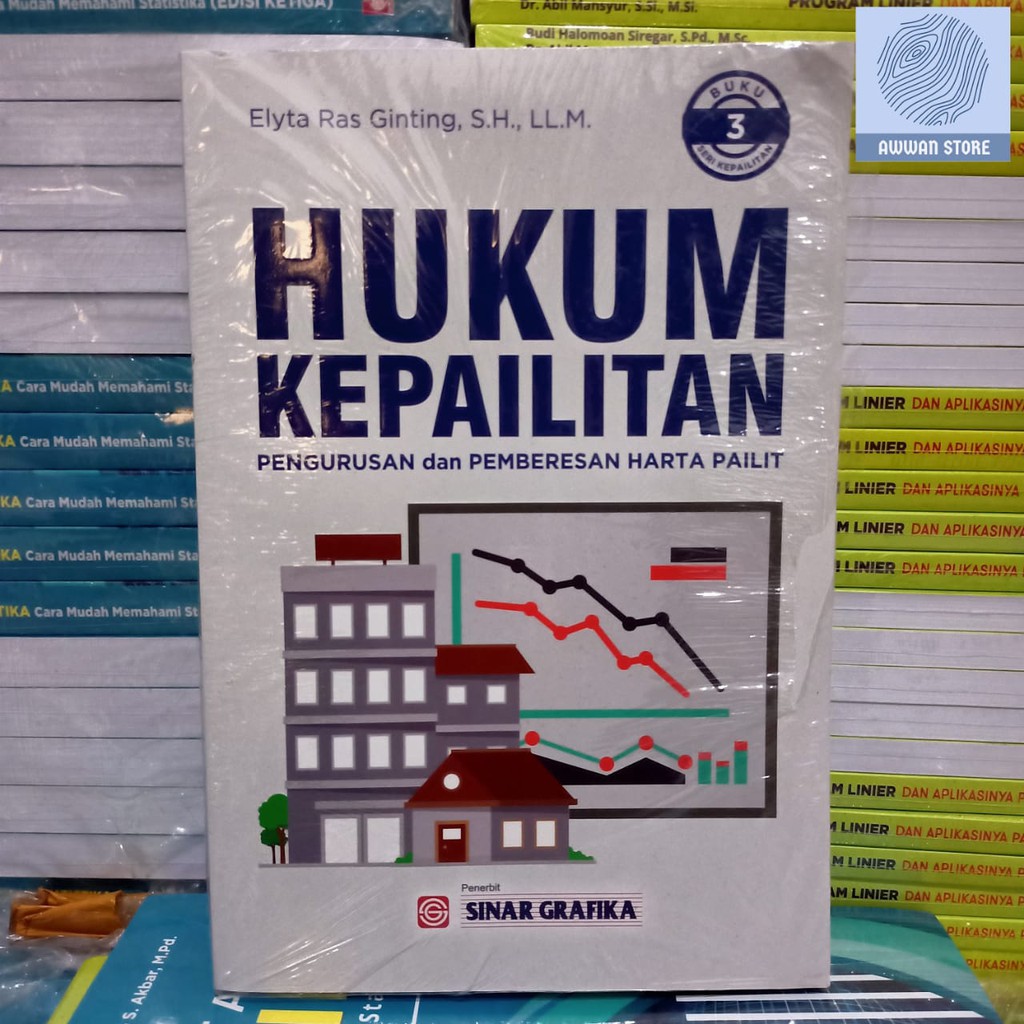 Jual Buku 3 Hukum Kepailitan Pengurusan Dan Pemberesan Harta Pailit ...