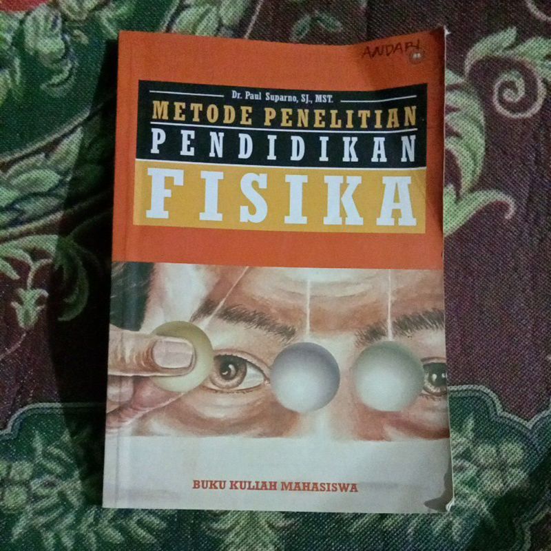 METODE PENELITIAN PENDIDIKAN FISIKA