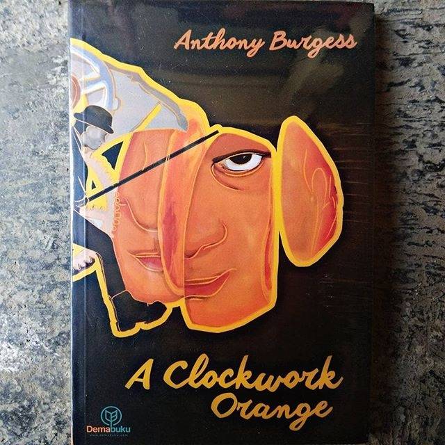 A Clockwork Orange - Anthony Burgess