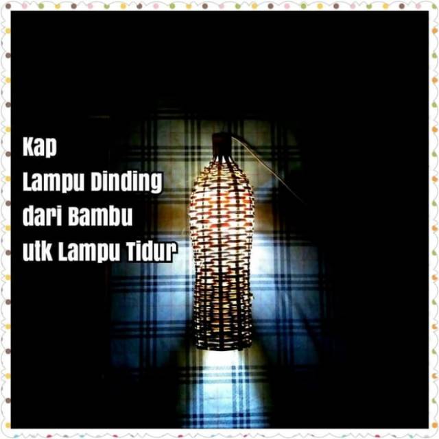 Kap Lampu Tidur Bambu Kap Lampu Dinding Hiasan Bambu Rustic LampSleep Bambo Kap lampu Perangkap Ikan