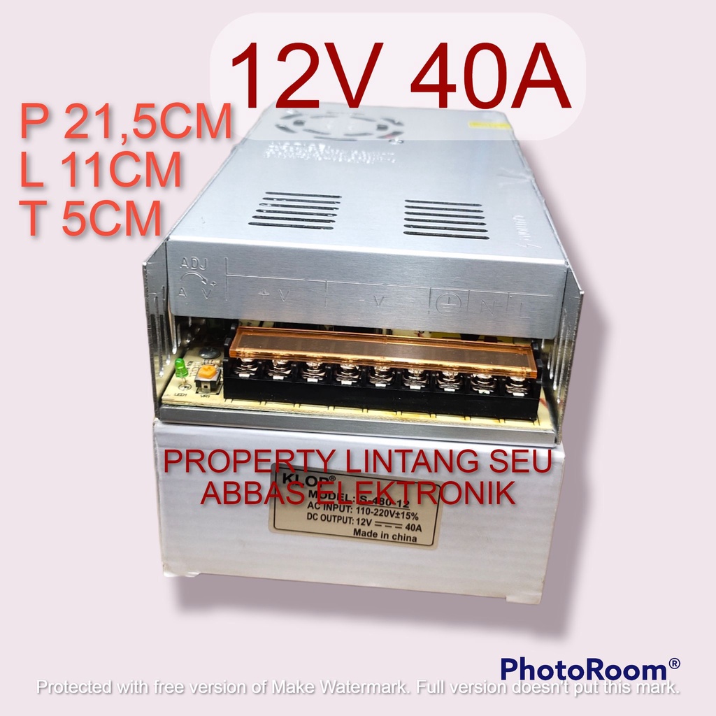 POWER SUPPLY ADAPTOR KALENG 12V 40A 12V40A 12 VOLT 40 AMPERE